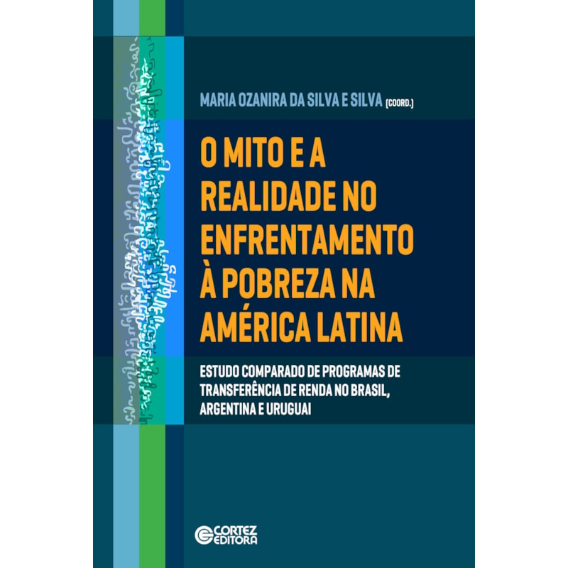 O mito e a realidade no enfrentamento à pobreza na América latina