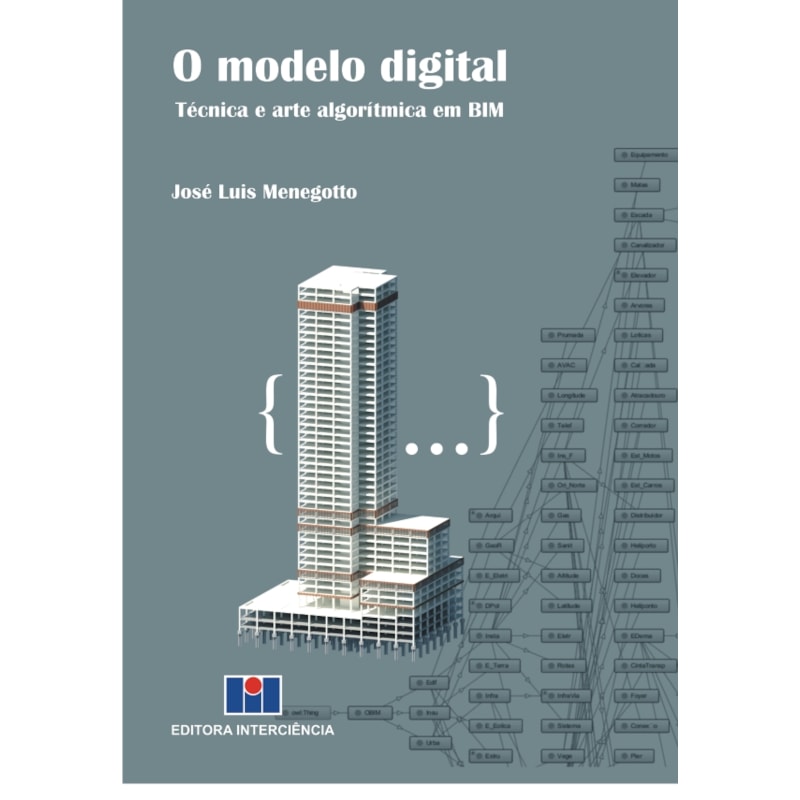 O modelo digital: técnica e arte algorítmica em BIM