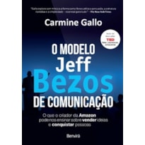 O MODELO JEFF BEZOS DE COMUNICAÇÃO - 1ª EDIÇÃO 2023