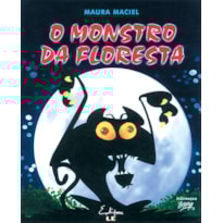 O MONSTRO DA FLORESTA