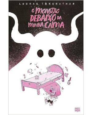 O MONSTRO DEBAIXO DA MINHA CAMA (GRAPHIC NOVEL - VOLUME ÚNICO)