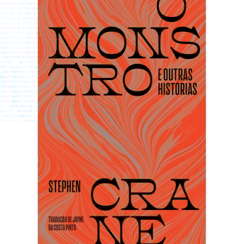 O MONSTRO E OUTRAS HISTÓRIAS