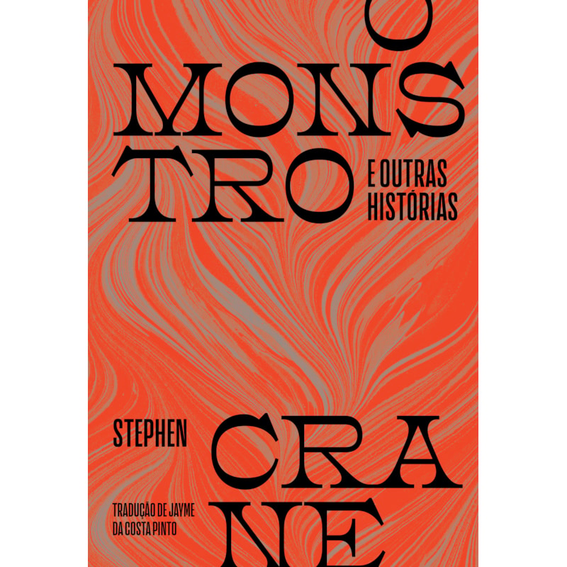 O MONSTRO E OUTRAS HISTÓRIAS