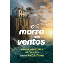 O MORRO DOS VENTOS