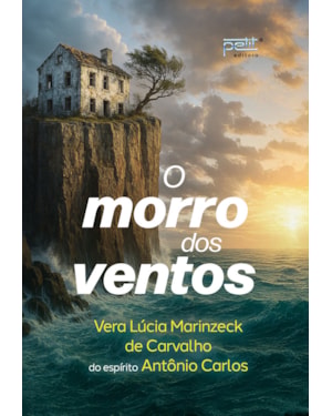 O MORRO DOS VENTOS