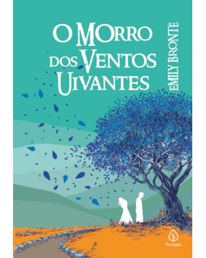 O MORRO DOS VENTOS UIVANTES