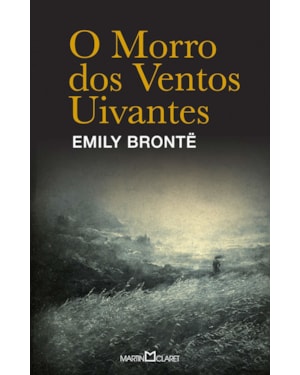 O MORRO DOS VENTOS UIVANTES