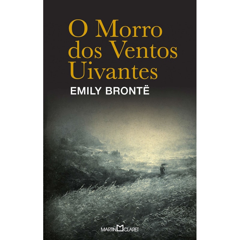 O MORRO DOS VENTOS UIVANTES