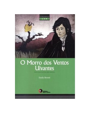 O MORRO DOS VENTOS UIVANTES
