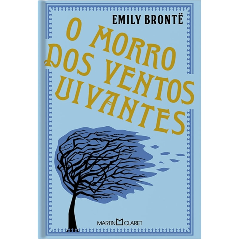 O MORRO DOS VENTOS UIVANTES