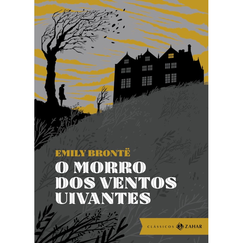 O MORRO DOS VENTOS UIVANTES: EDIÇÃO BOLSO DE LUXO (COM TRADUÇÃO DE ADRIANA LISBOA)