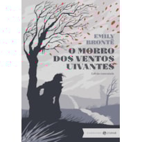 O MORRO DOS VENTOS UIVANTES: EDIÇÃO COMENTADA