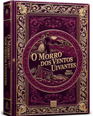 O MORRO DOS VENTOS UIVANTES - EDIÇÃO SUPREME CAPA DURA COM ALTO RELEVO