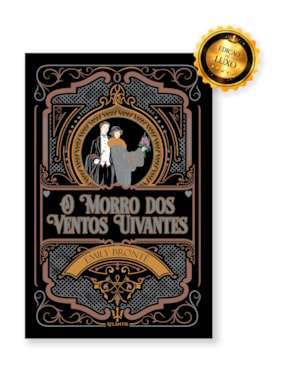O MORRO DOS VENTOS UIVANTES - EMILY BRONTË | LUXO CAPA DURA