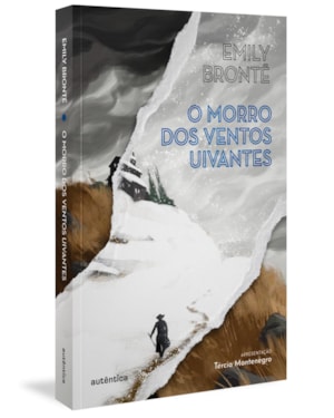 O MORRO DOS VENTOS UIVANTES (VERSÃO INTEGRAL SEM ADAPTAÇÃO)