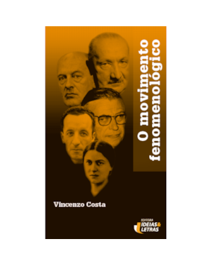 O MOVIMENTO FENOMENOLÓGICO