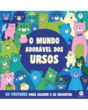 O MUNDO ADORÁVEL DOS URSOS