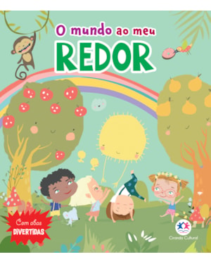 O MUNDO AO MEU REDOR