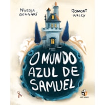 O MUNDO AZUL DE SAMUEL