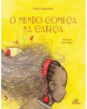 O mundo começa na cabeça