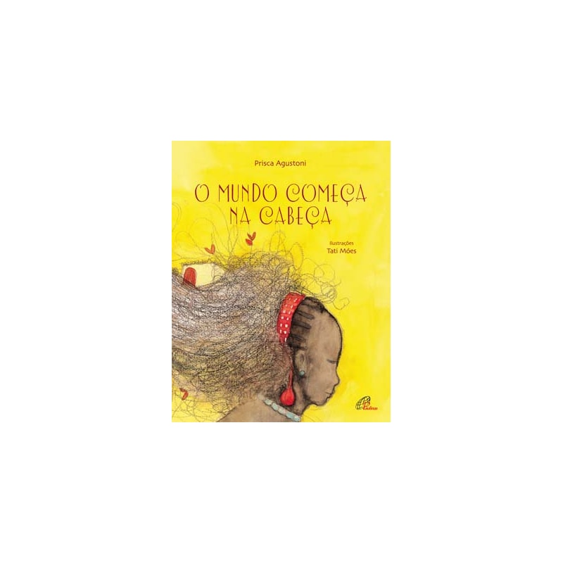 O MUNDO COMEÇA NA CABEÇA