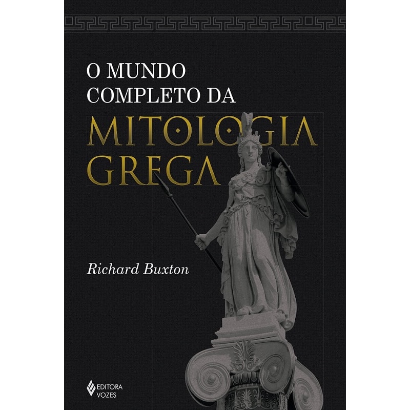 O MUNDO COMPLETO DA MITOLOGIA GREGA