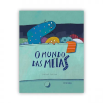 O MUNDO DAS MEIAS