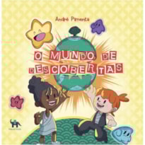 O MUNDO DE DESCOBERTAS
