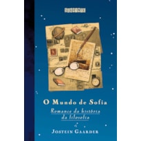 O MUNDO DE SOFIA (EDIÇÃO ESPECIAL): ROMANCE DA HISTÓRIA DA FILOSOFIA