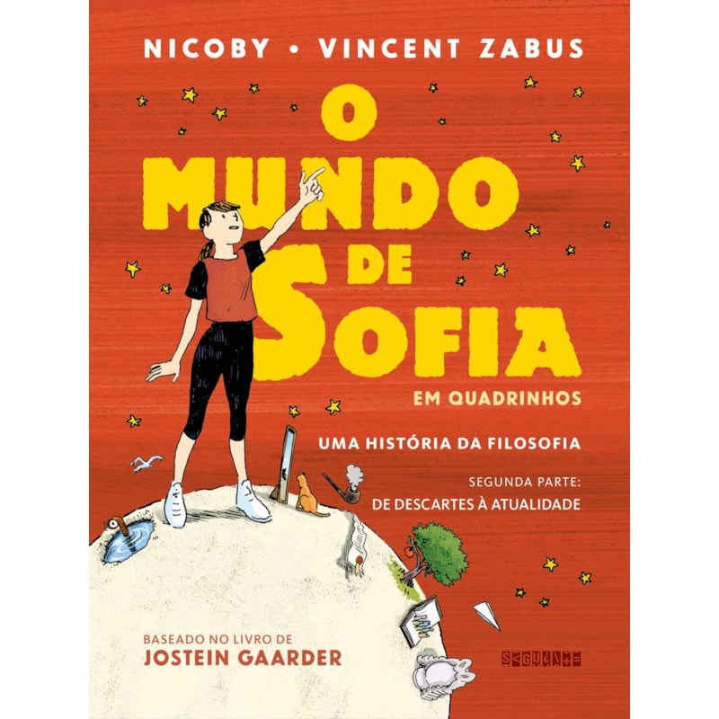 O MUNDO DE SOFIA EM QUADRINHOS (VOL. 2): UMA HISTÓRIA DA FILOSOFIA - DE DESCARTES À ATUALIDADE