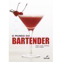 O MUNDO DO BARTENDER