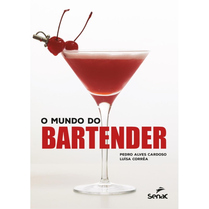O MUNDO DO BARTENDER