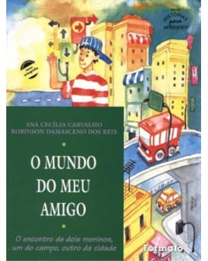 O MUNDO DO MEU AMIGO