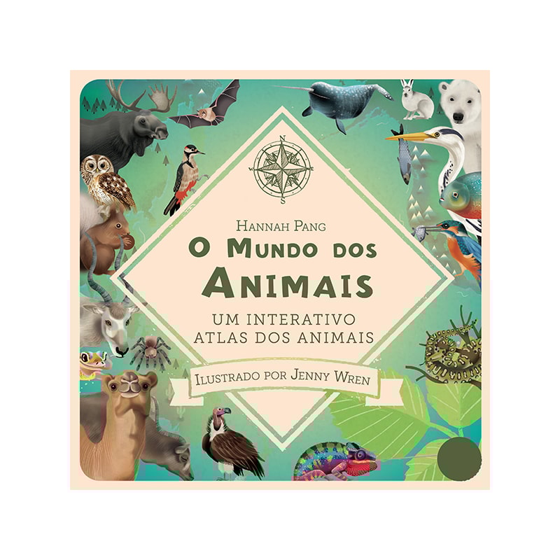 O MUNDO DOS ANIMAIS : UM INTERATIVO ATLAS DOS ANIMAIS