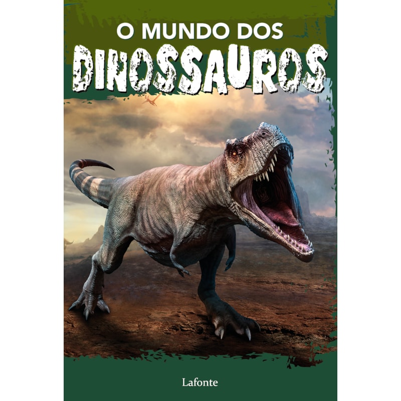 O MUNDO DOS DINOSSAUROS