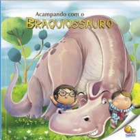 O Mundo dos Dinossauros: Braquiossauro (Nível 3 / Paradidáticos Todolivro)