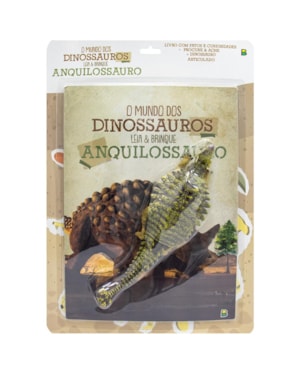 O MUNDO DOS DINOSSAUROS - LEIA & BRINQUE - ANQUILOSSAURO