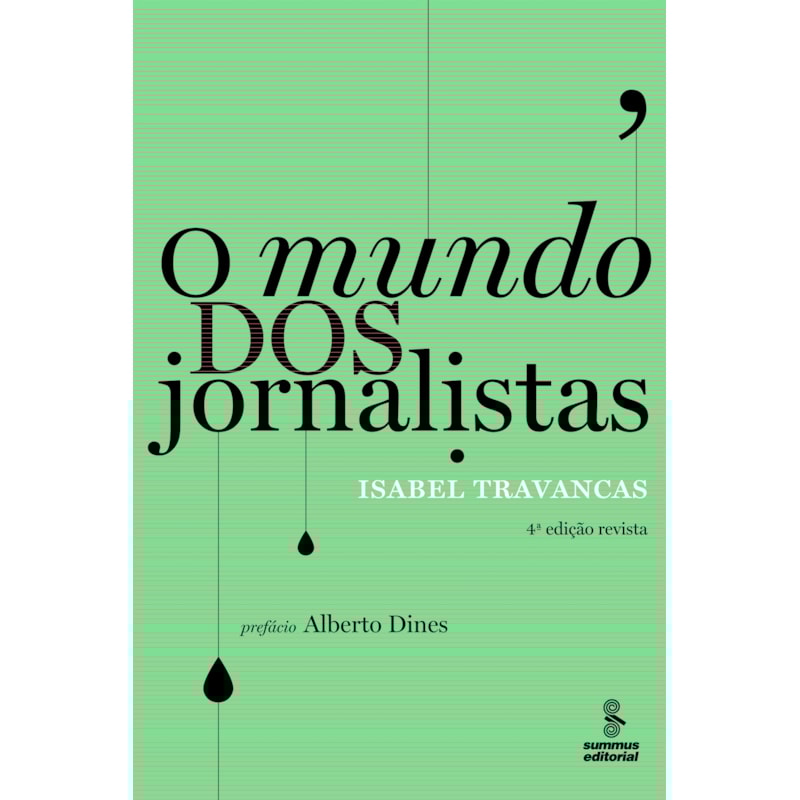 O MUNDO DOS JORNALISTAS