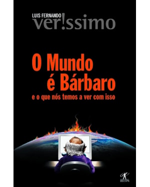 O MUNDO É BÁRBARO
