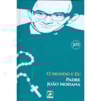 O MUNDO E EU