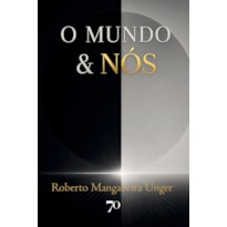 O Mundo e Nós