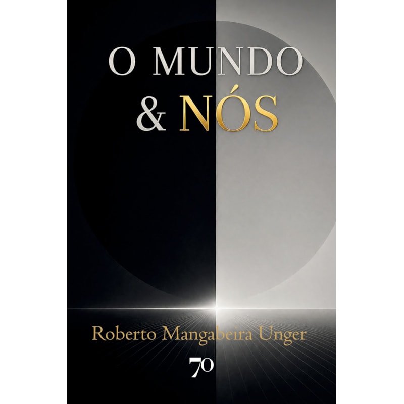 O Mundo e Nós
