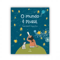 O MUNDO É PLURAL