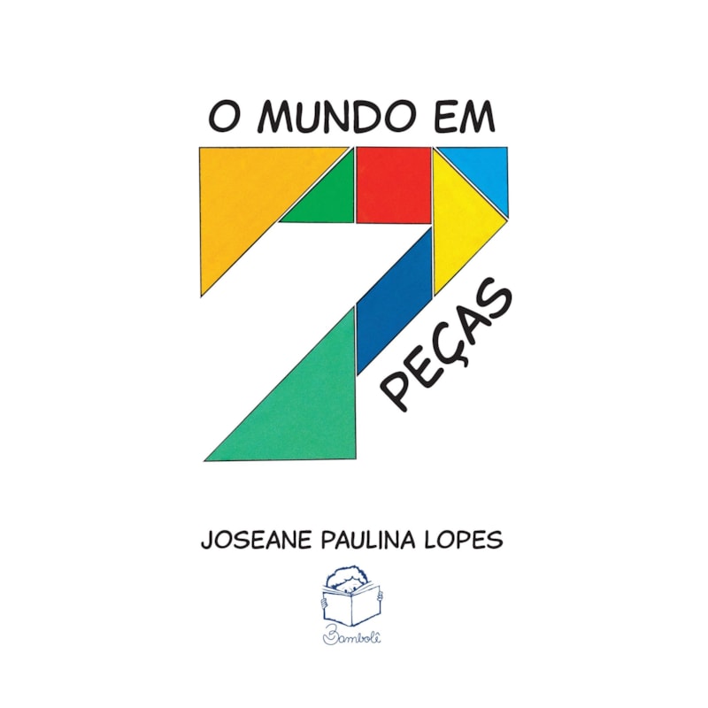 O MUNDO EM 7 PEÇAS