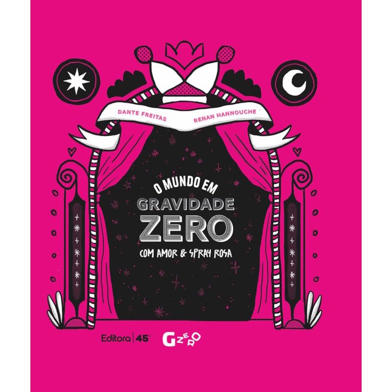 O MUNDO EM GRAVIDADE ZERO - COM AMOR & SPRAY ROSA