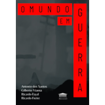 O mundo em guerra