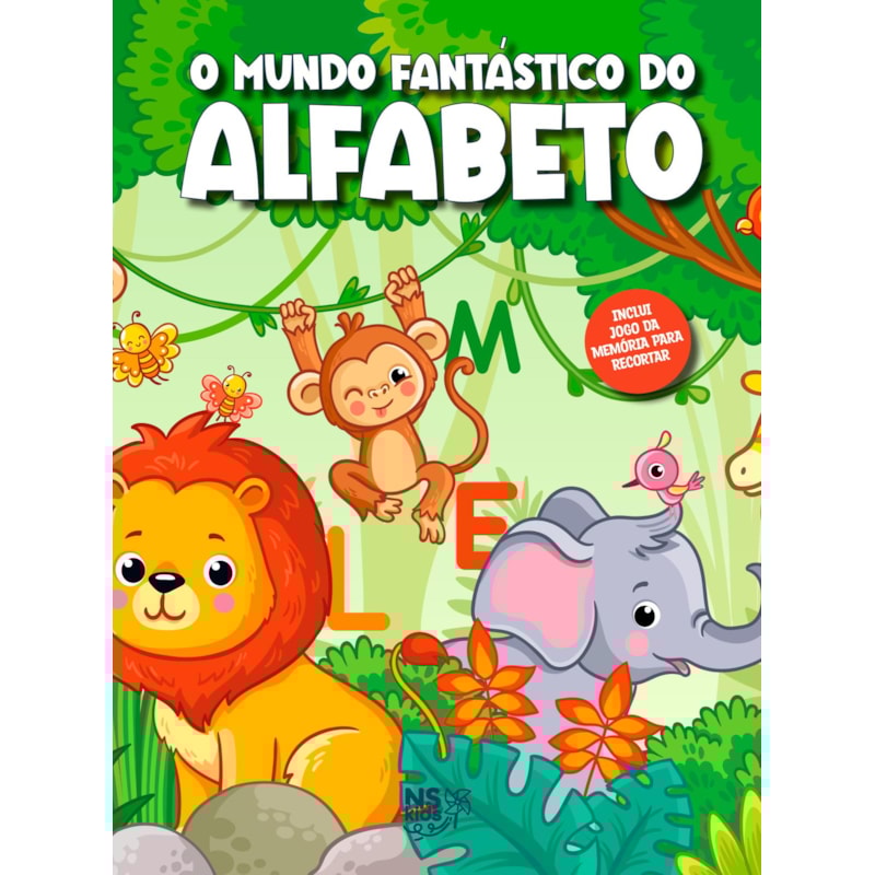 O MUNDO FANTÁSTICO DO ALFABETO