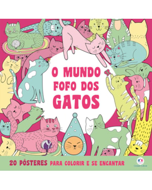 O MUNDO FOFO DOS GATOS
