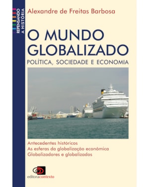 O MUNDO GLOBALIZADO