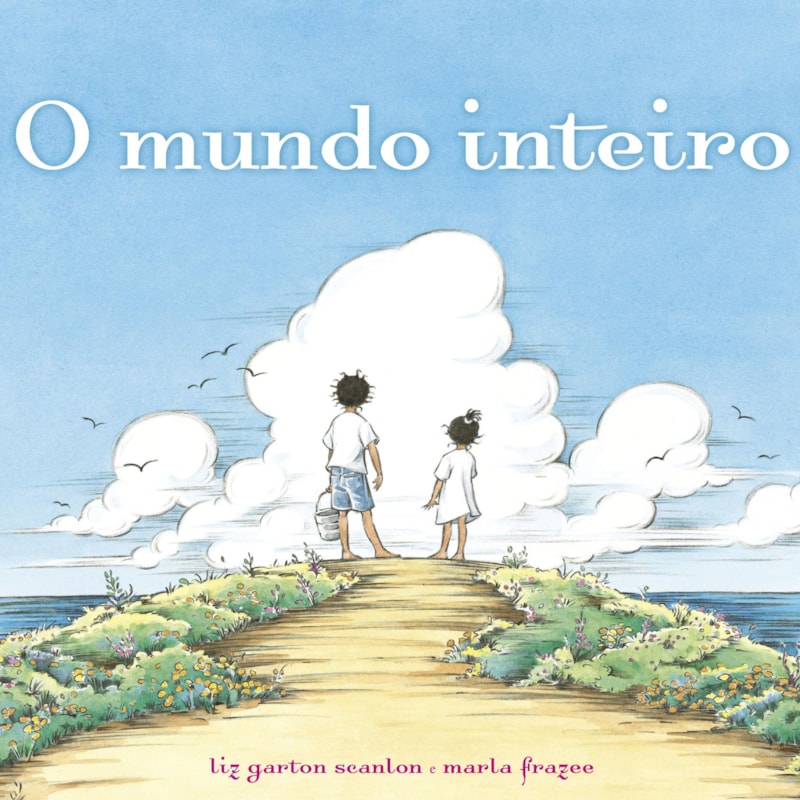 O MUNDO INTEIRO